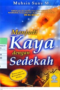 Image of Menjadi Kaya dengan Sedekah