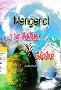 Image of Mengenal Peta Atlas & Globe